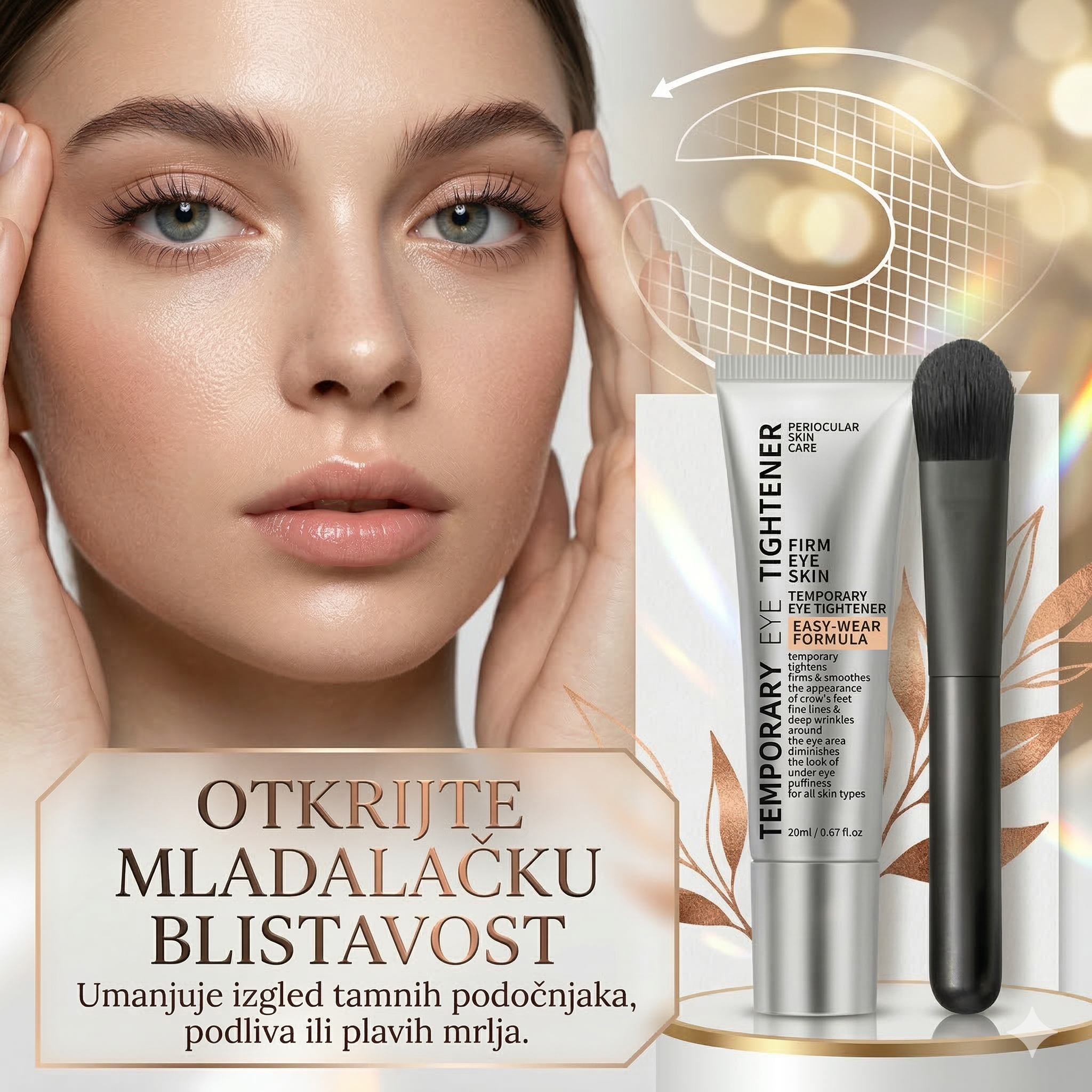 Sredstvo za zatezanje očiju - Temporary Eye Tightener